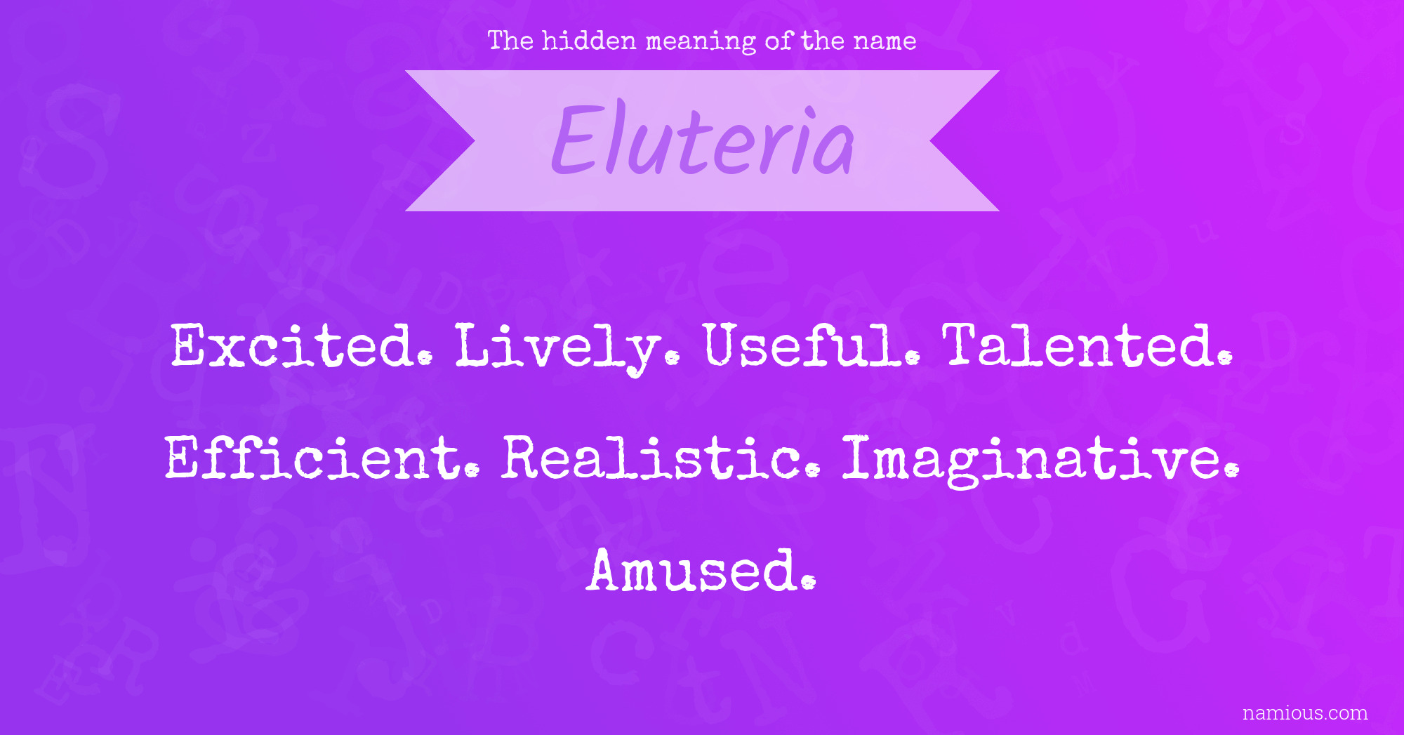 The hidden meaning of the name Eluteria