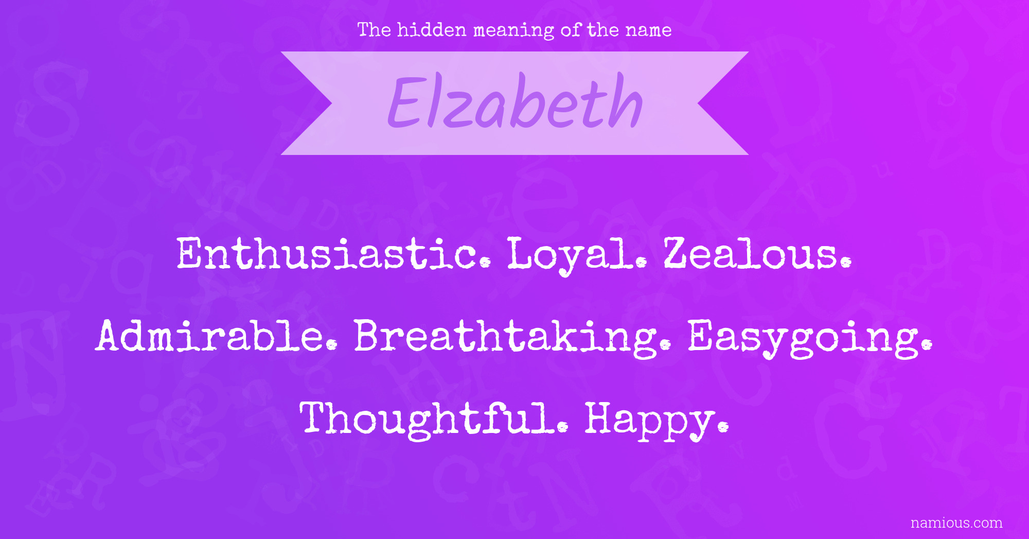 The hidden meaning of the name Elzabeth