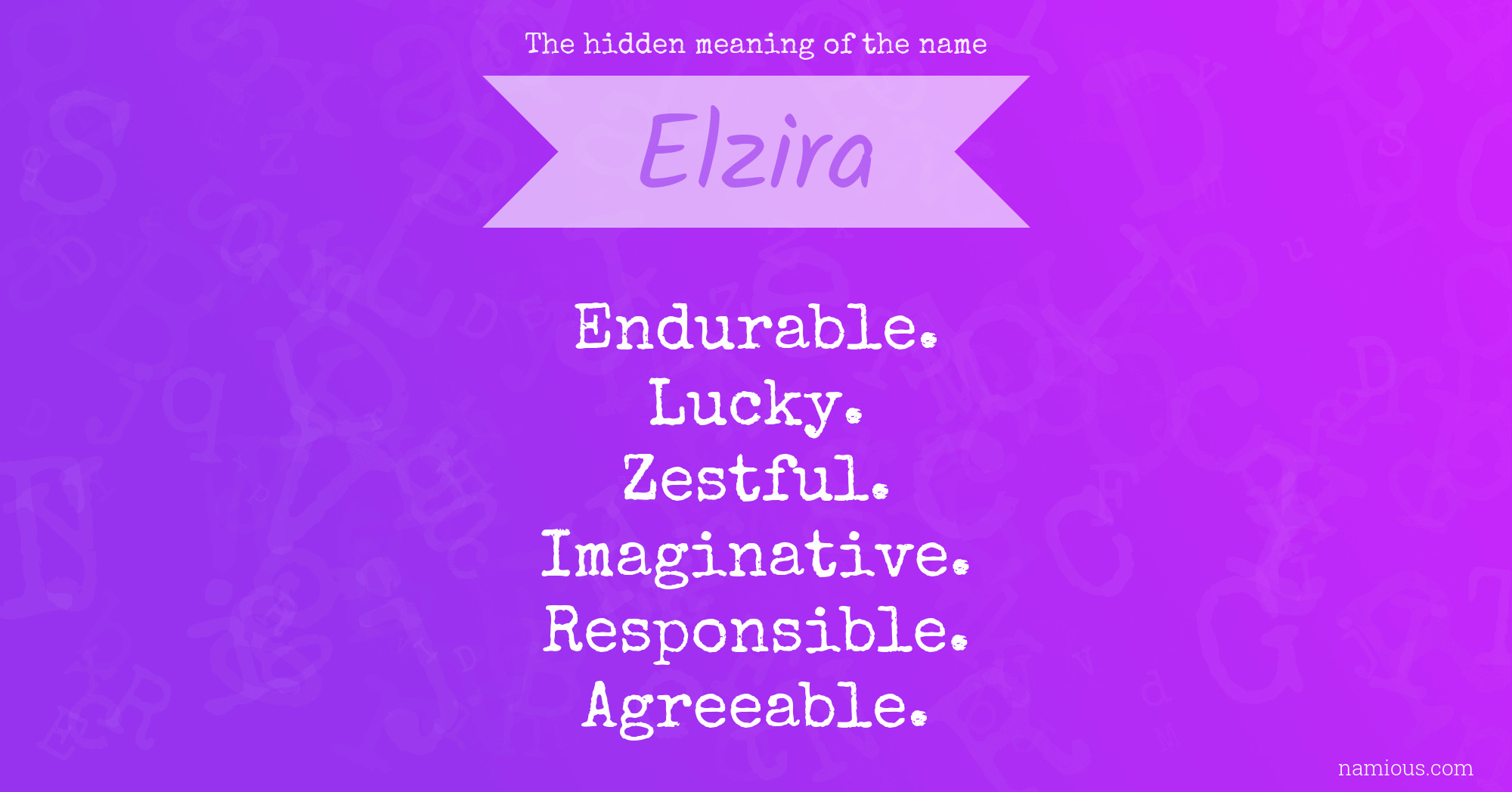 The hidden meaning of the name Elzira