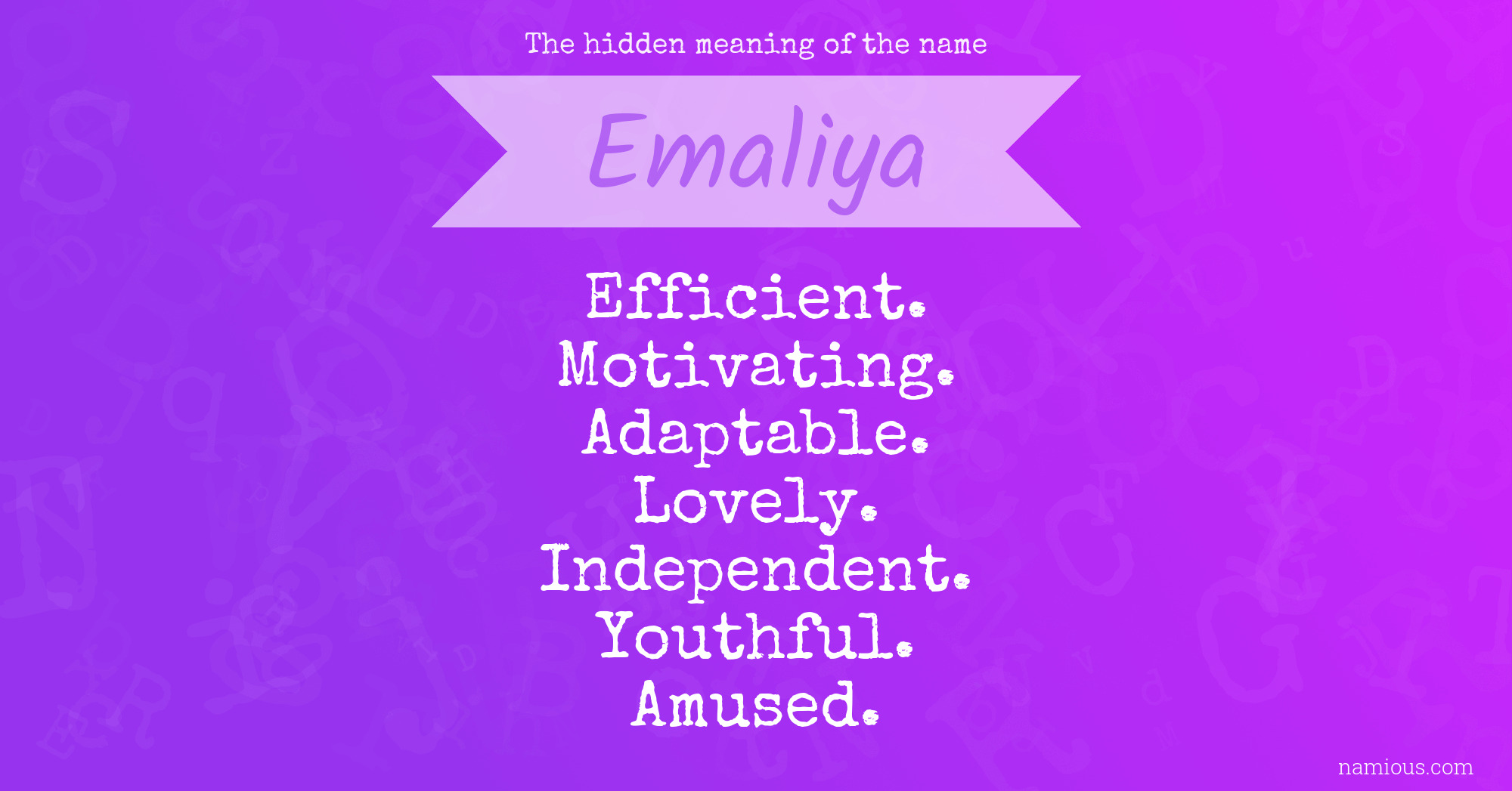 The hidden meaning of the name Emaliya