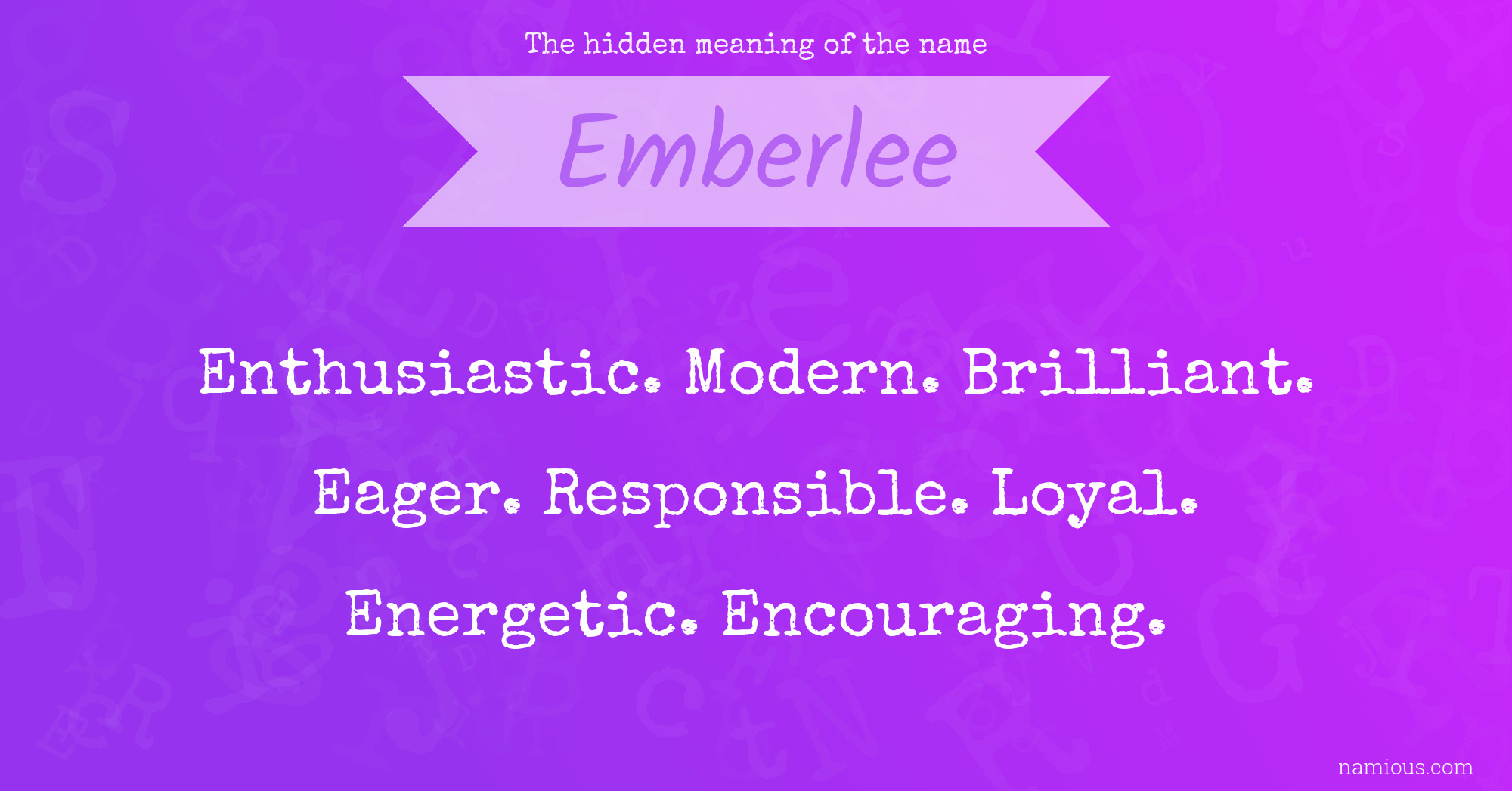 The hidden meaning of the name Emberlee