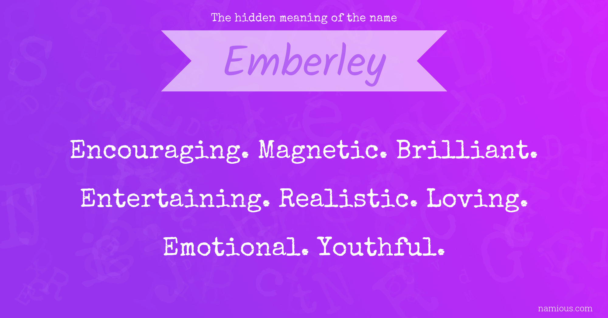 The hidden meaning of the name Emberley