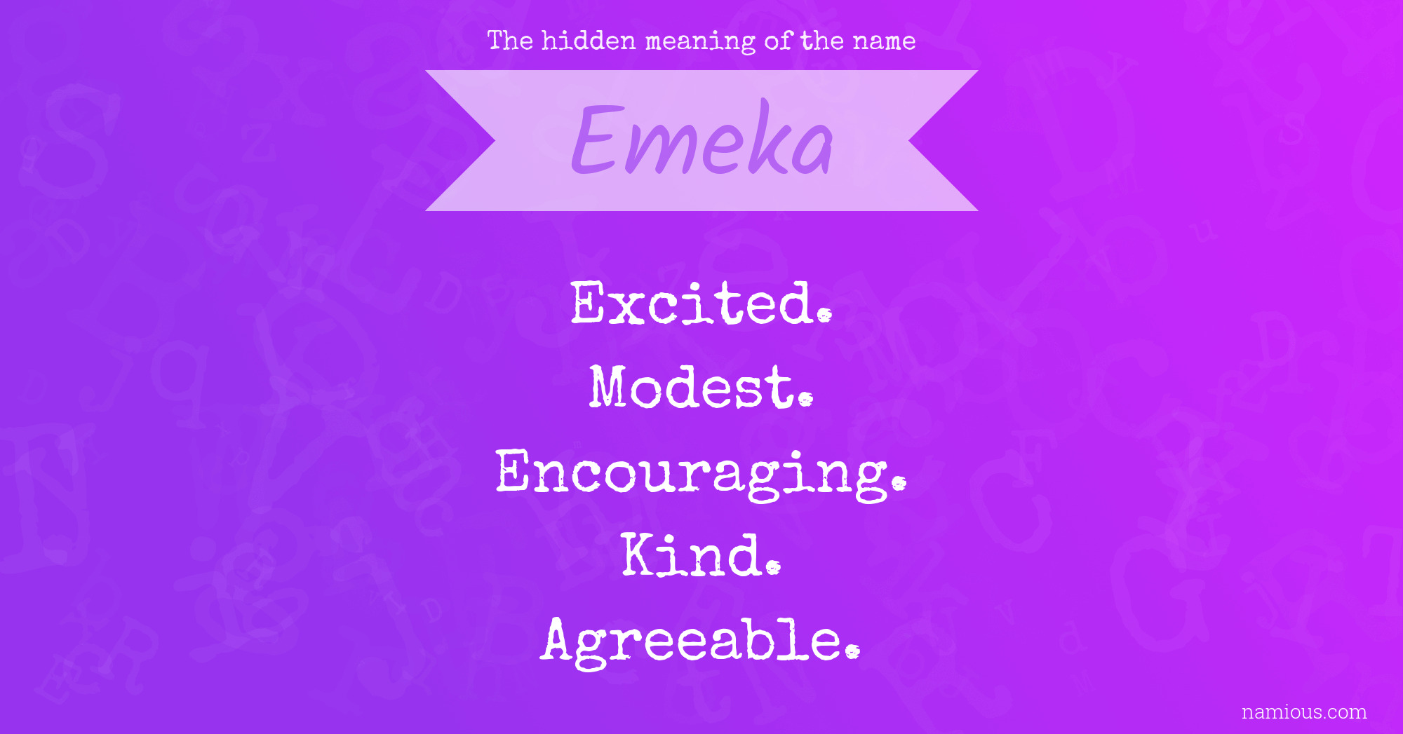 The hidden meaning of the name Emeka