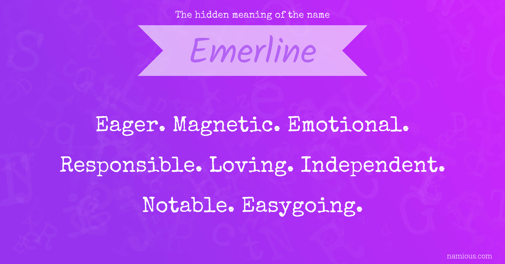 The hidden meaning of the name Emerline