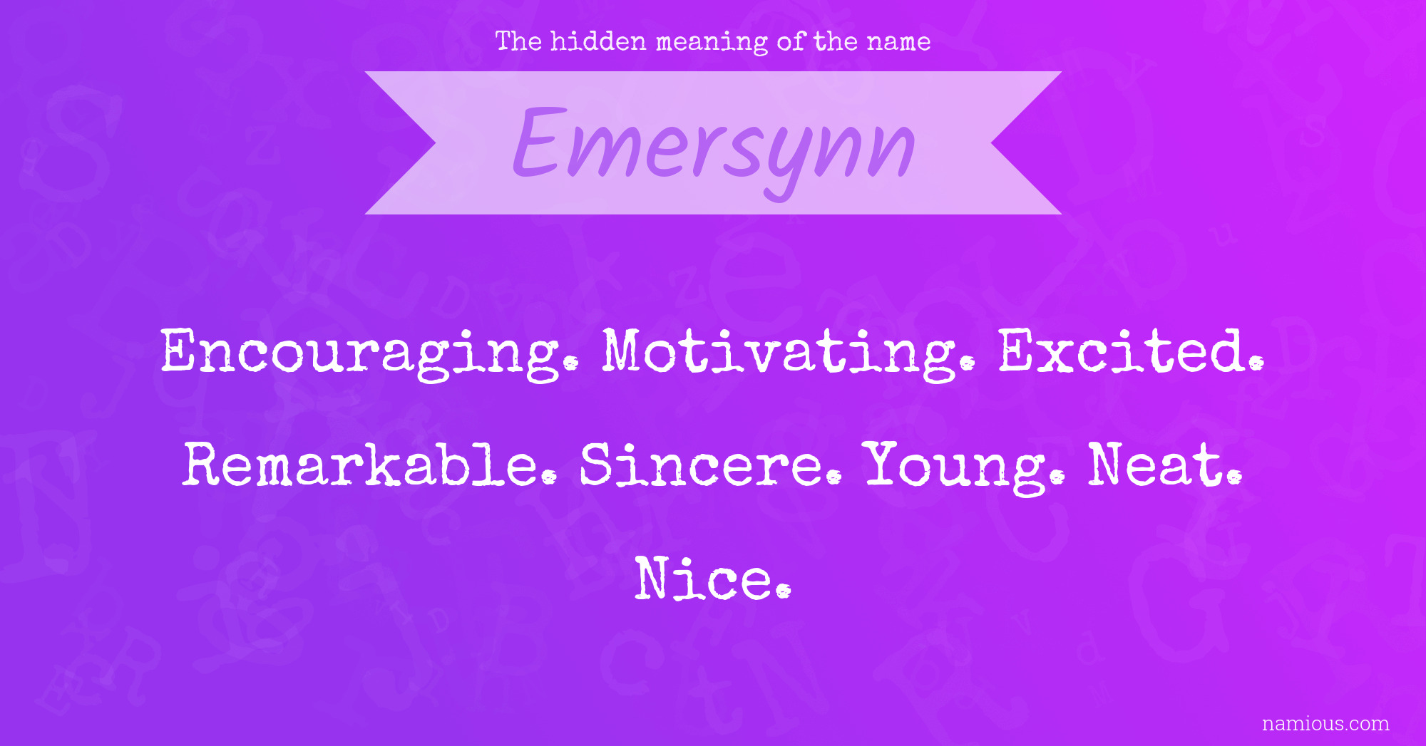 The hidden meaning of the name Emersynn