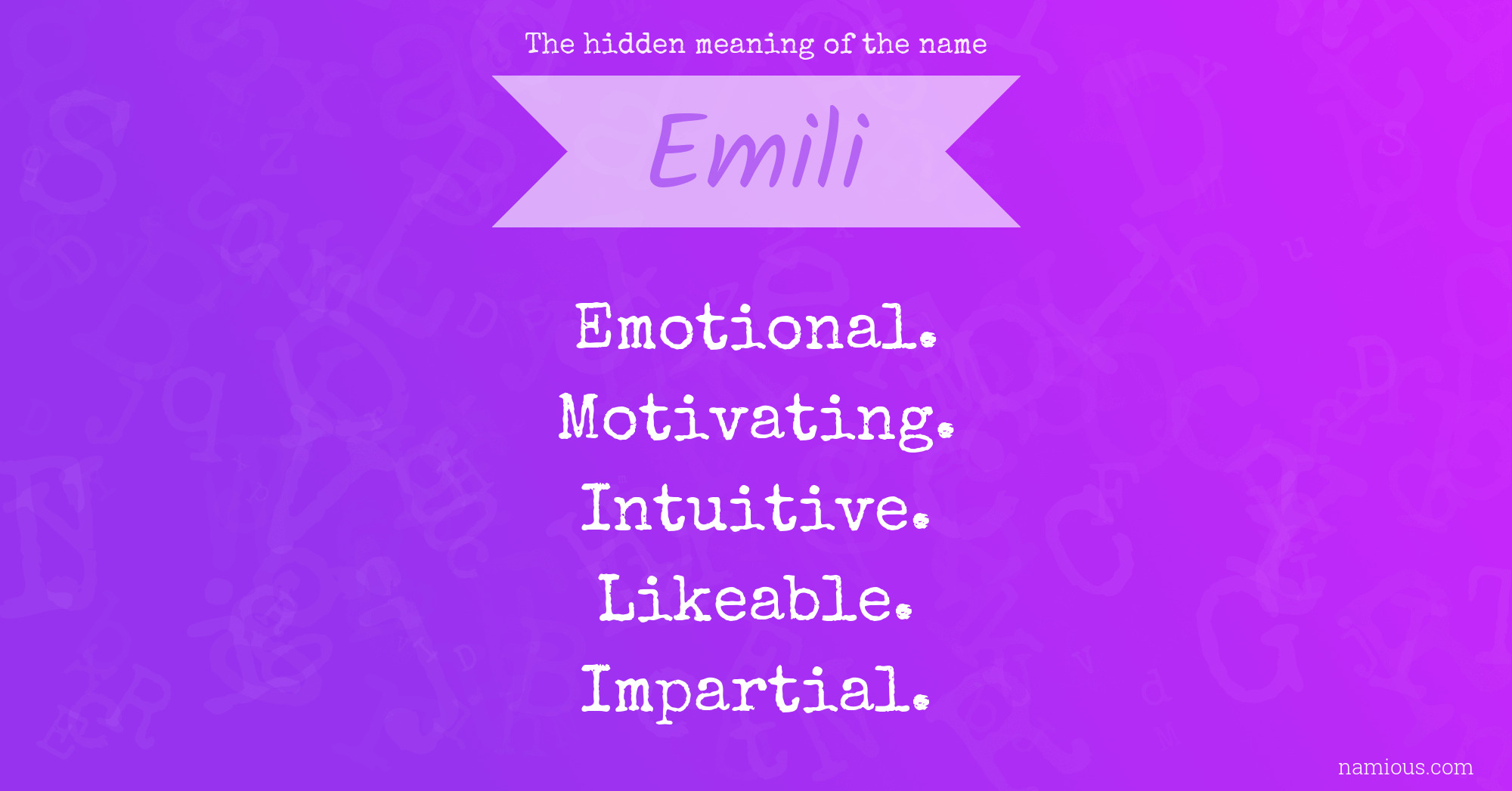 The hidden meaning of the name Emili