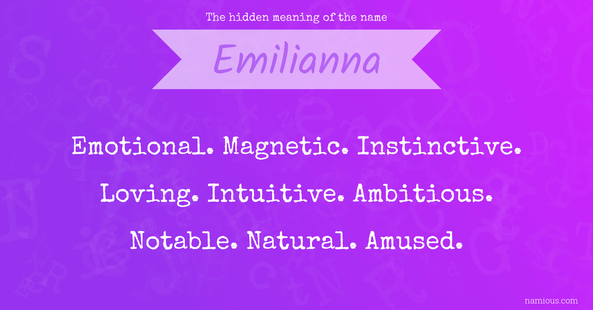 The hidden meaning of the name Emilianna