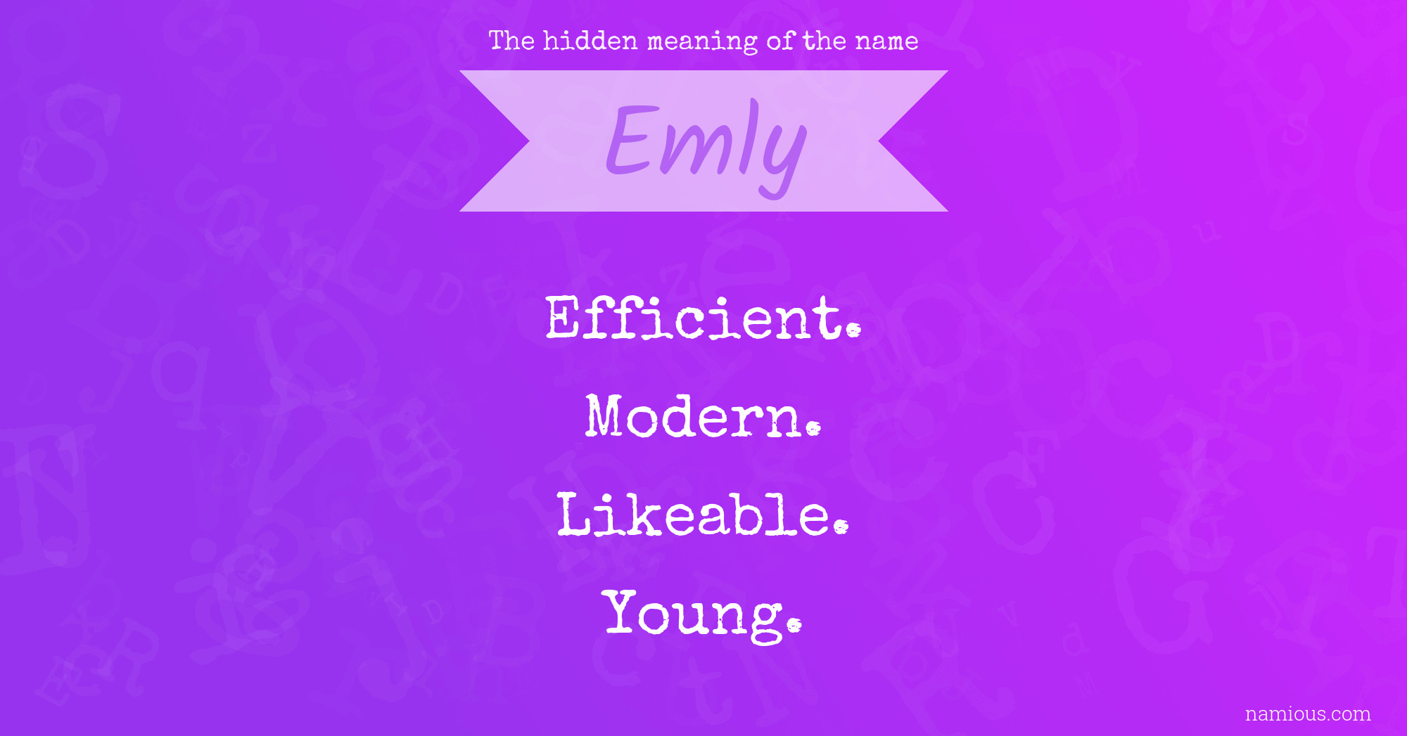 The hidden meaning of the name Emly