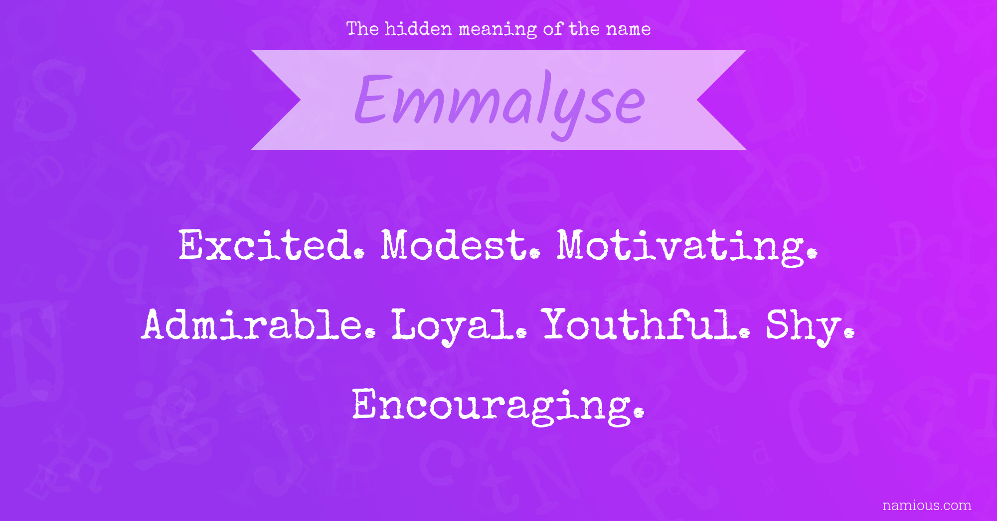 The hidden meaning of the name Emmalyse