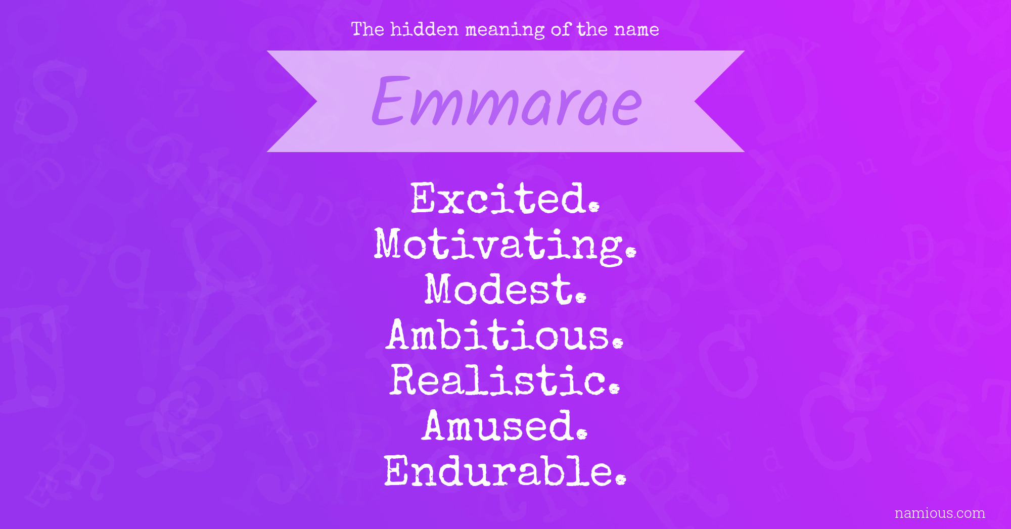 The hidden meaning of the name Emmarae