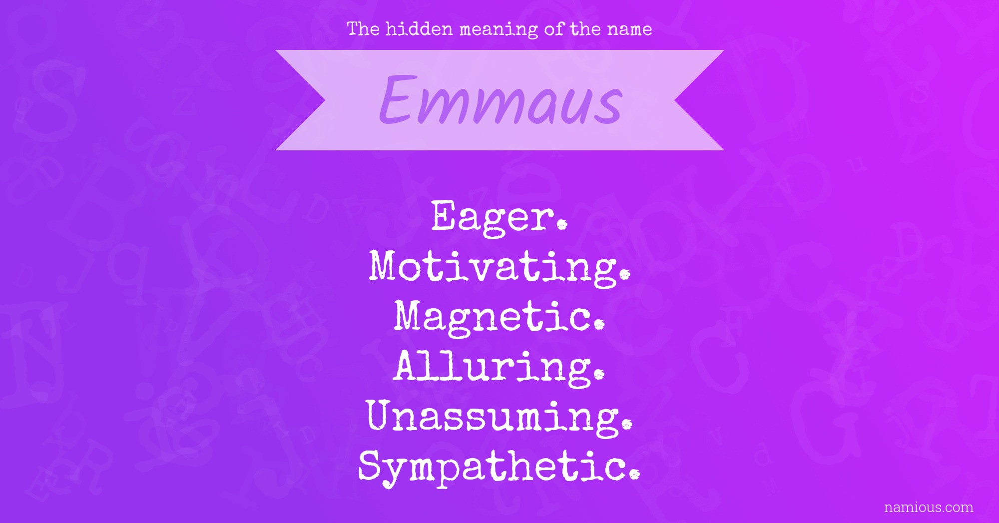 The hidden meaning of the name Emmaus