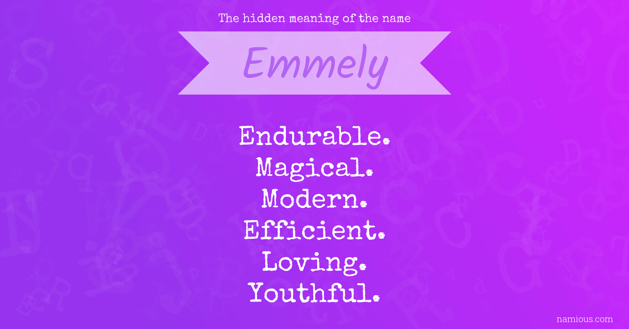 The hidden meaning of the name Emmely