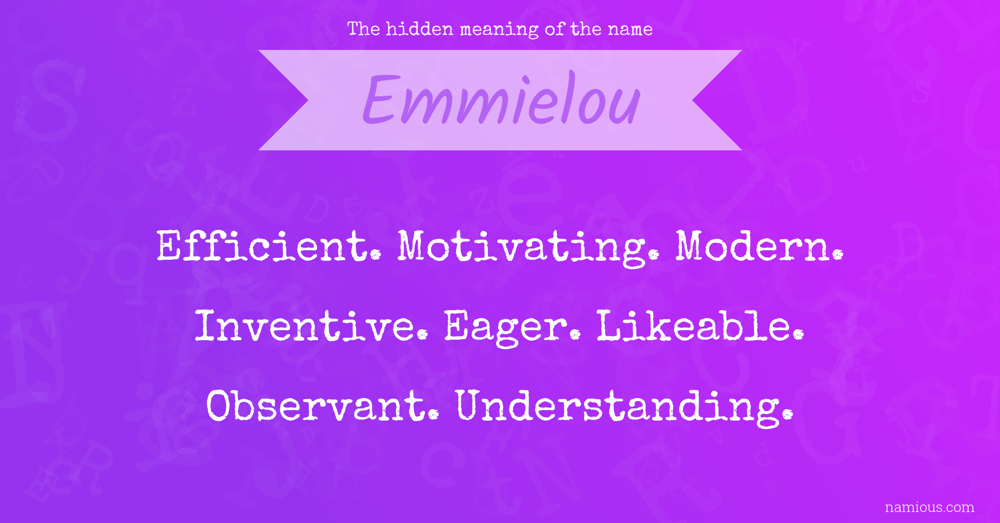 The hidden meaning of the name Emmielou