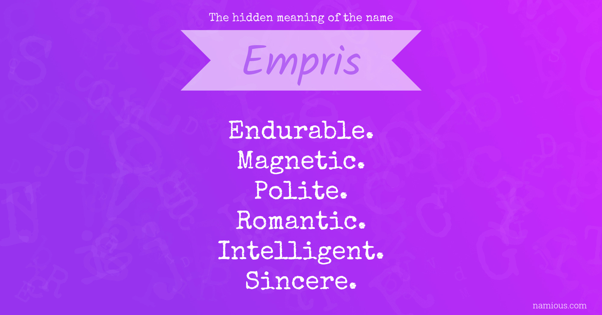 The hidden meaning of the name Empris