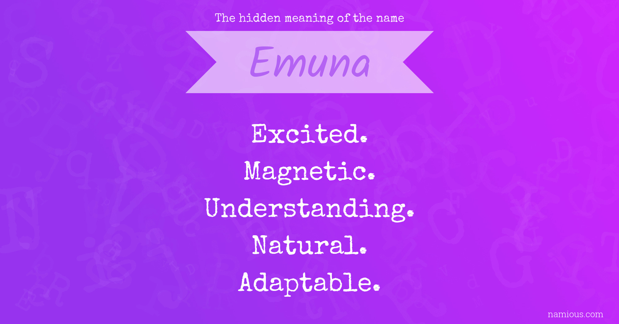 The hidden meaning of the name Emuna