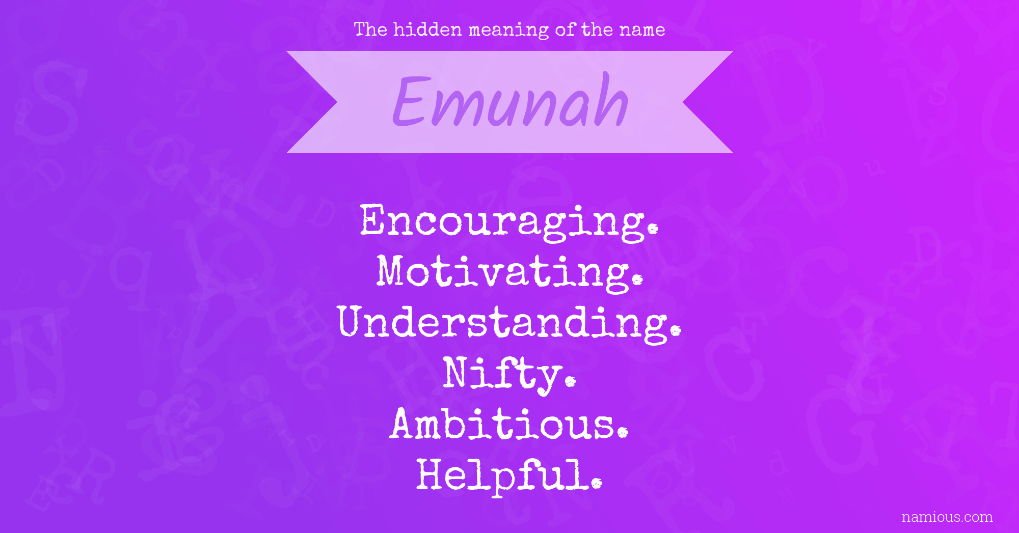 The hidden meaning of the name Emunah