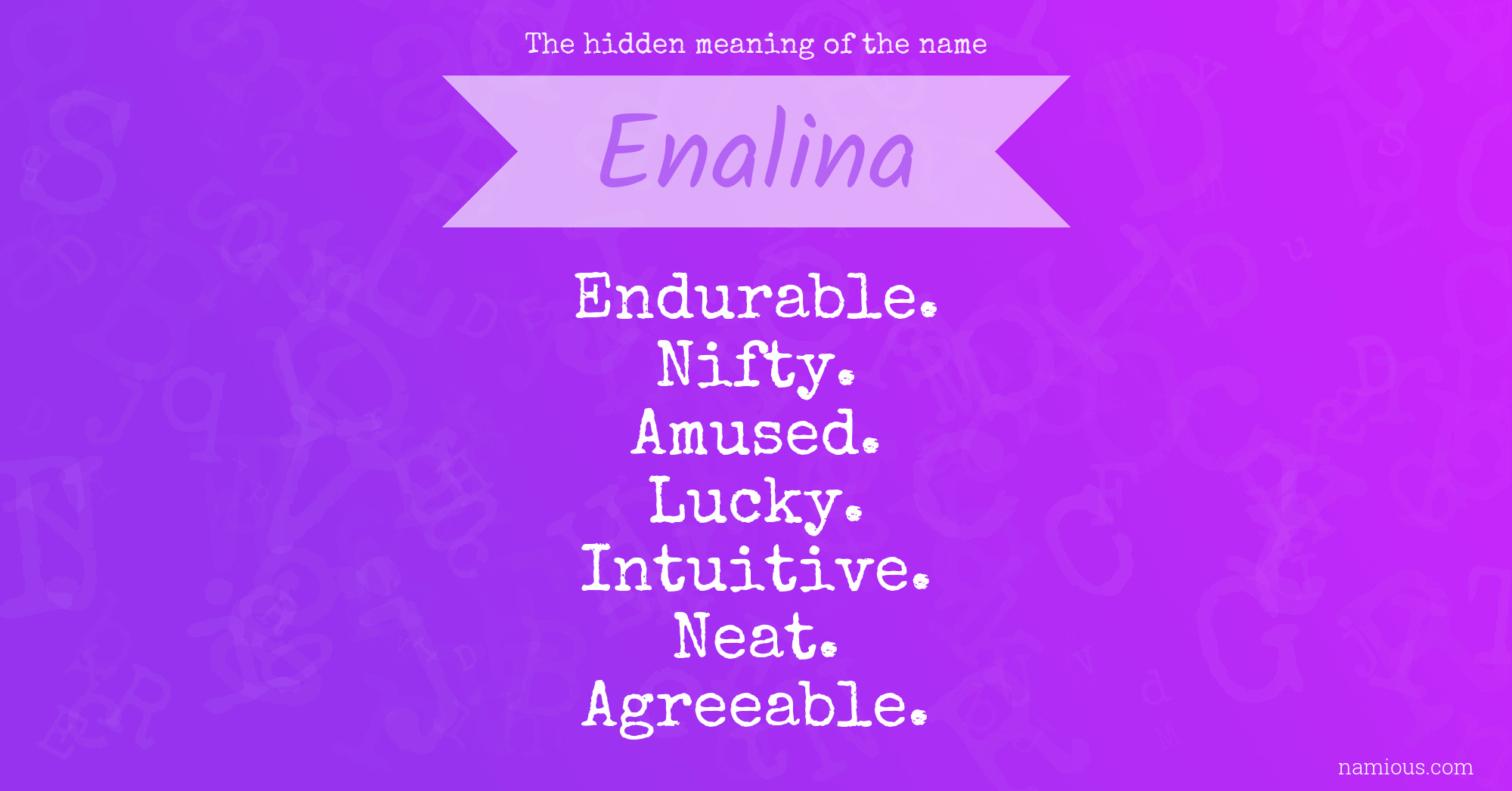 The hidden meaning of the name Enalina