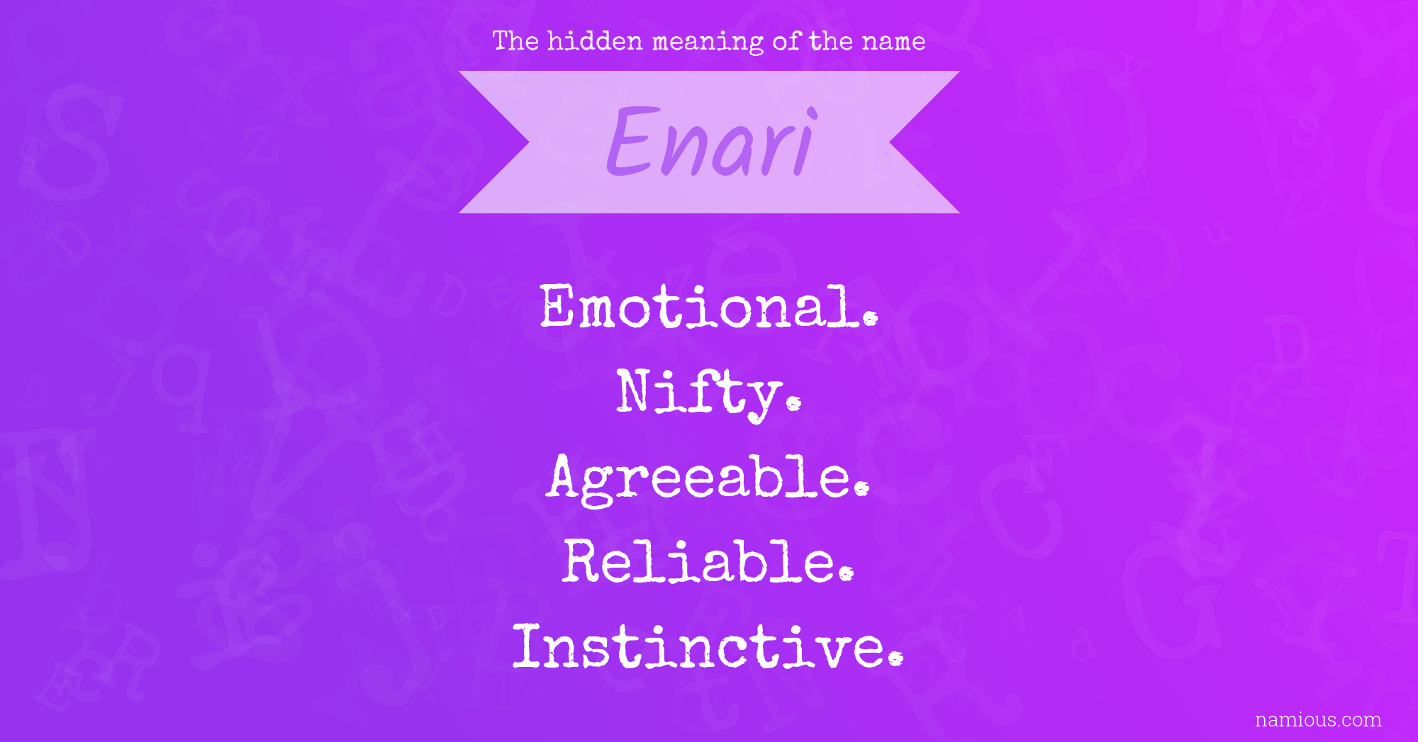 The hidden meaning of the name Enari