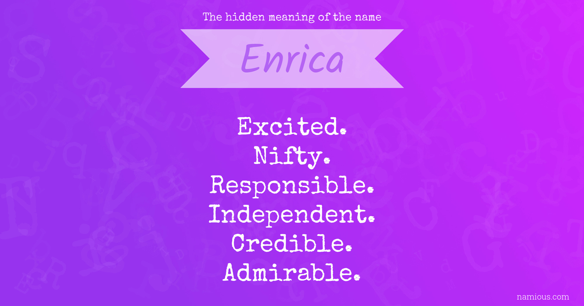 The hidden meaning of the name Enrica