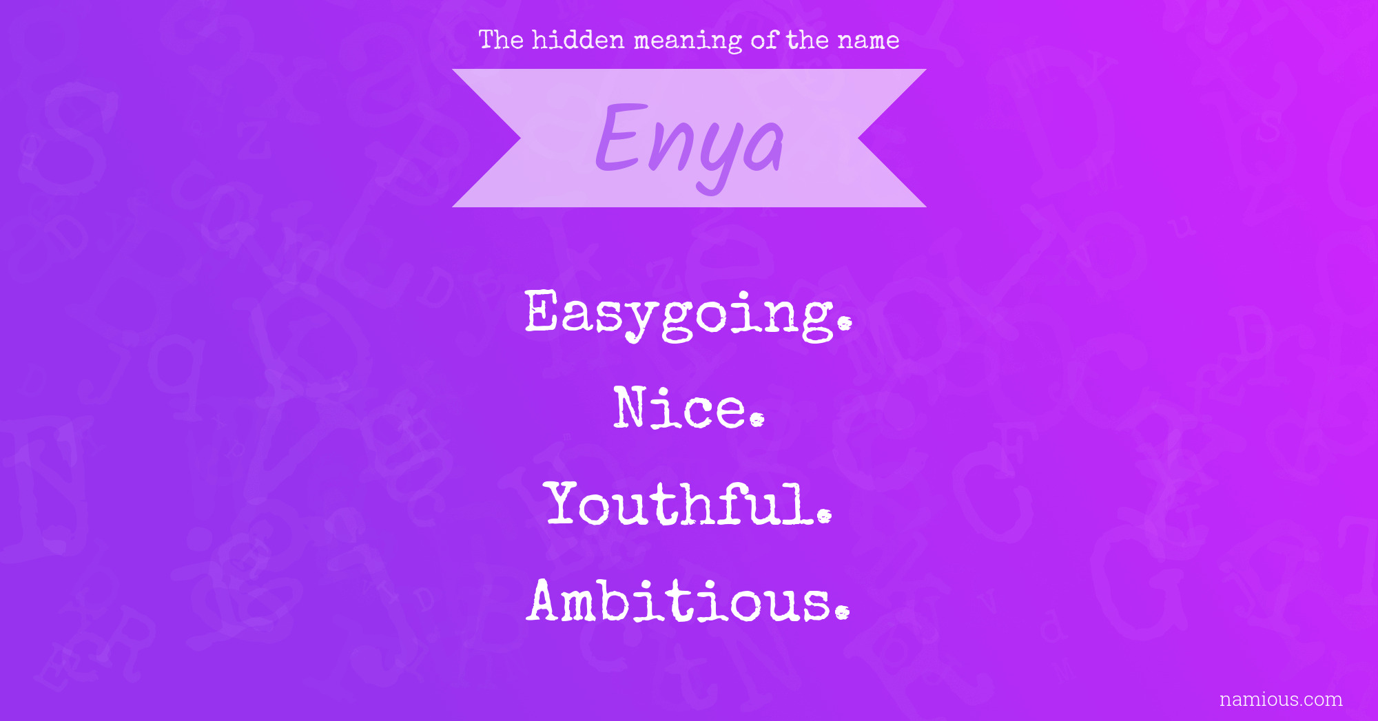 The hidden meaning of the name Enya