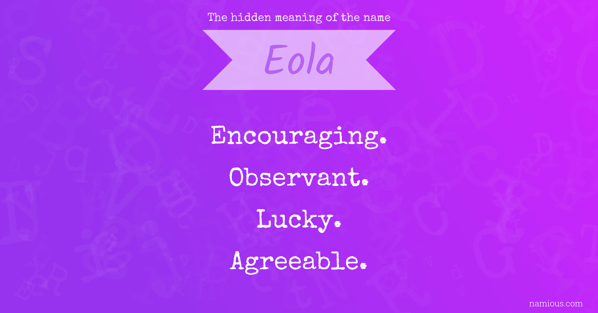 The hidden meaning of the name Eola