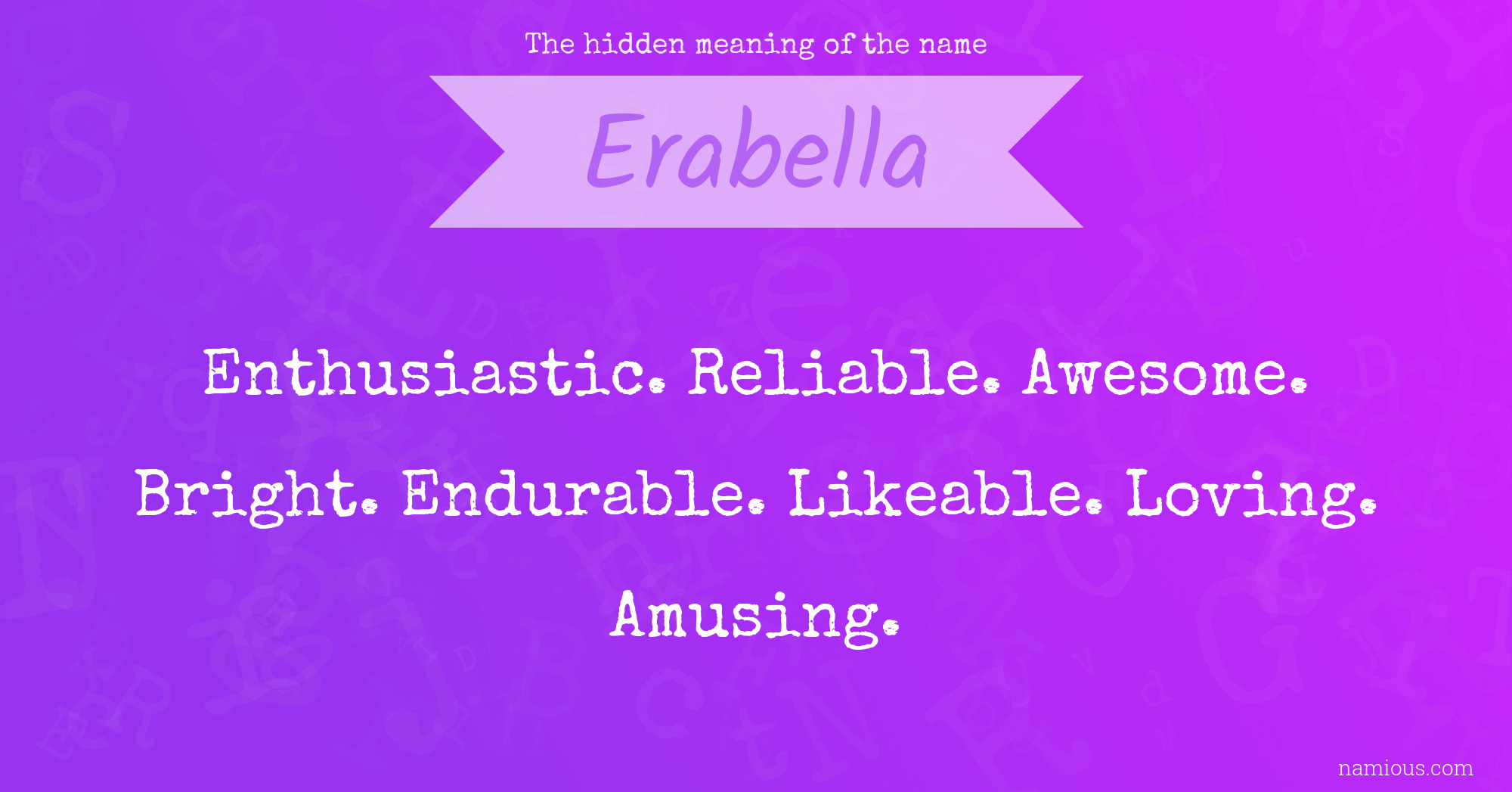 The hidden meaning of the name Erabella