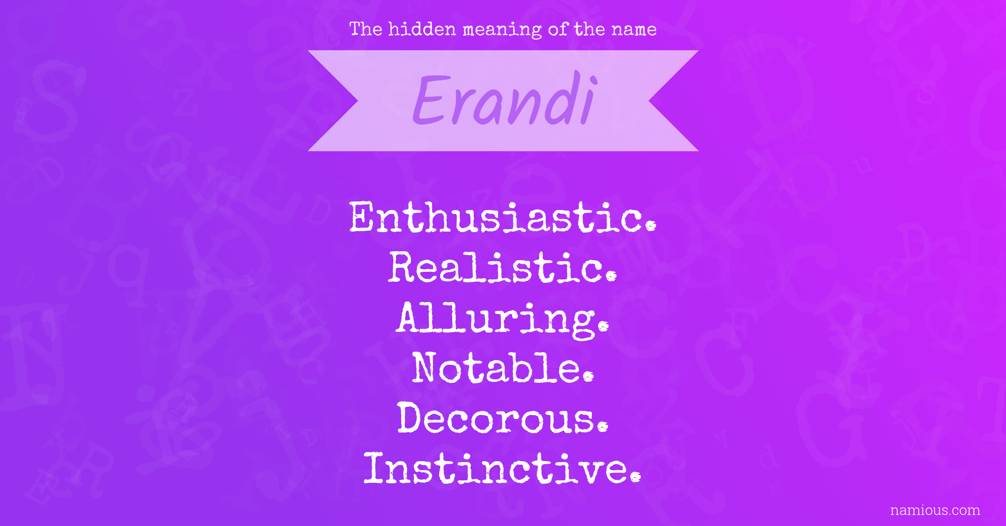 The hidden meaning of the name Erandi