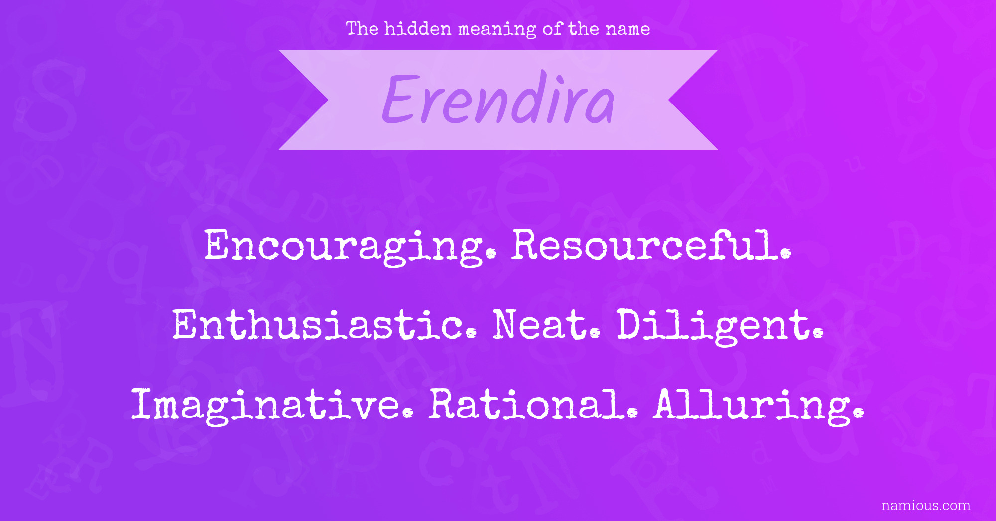 The hidden meaning of the name Erendira