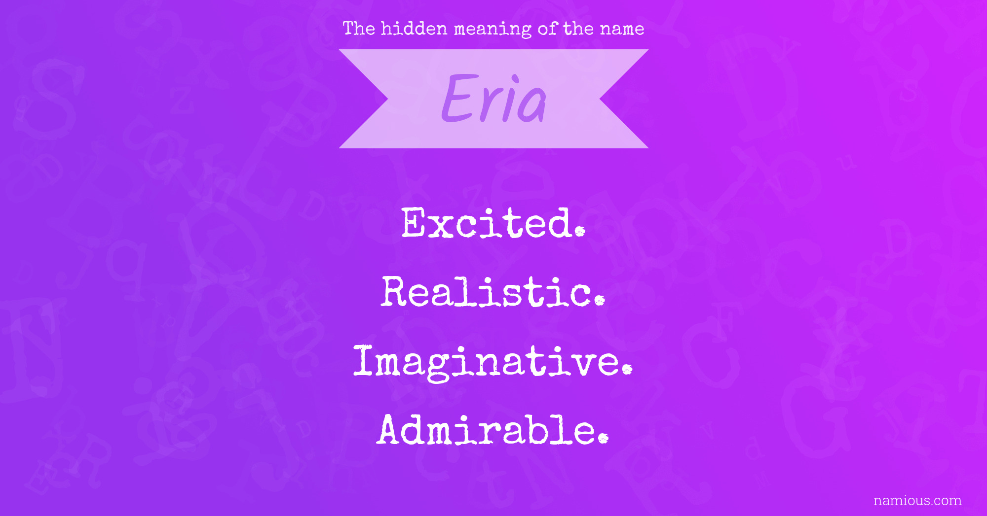 The hidden meaning of the name Eria