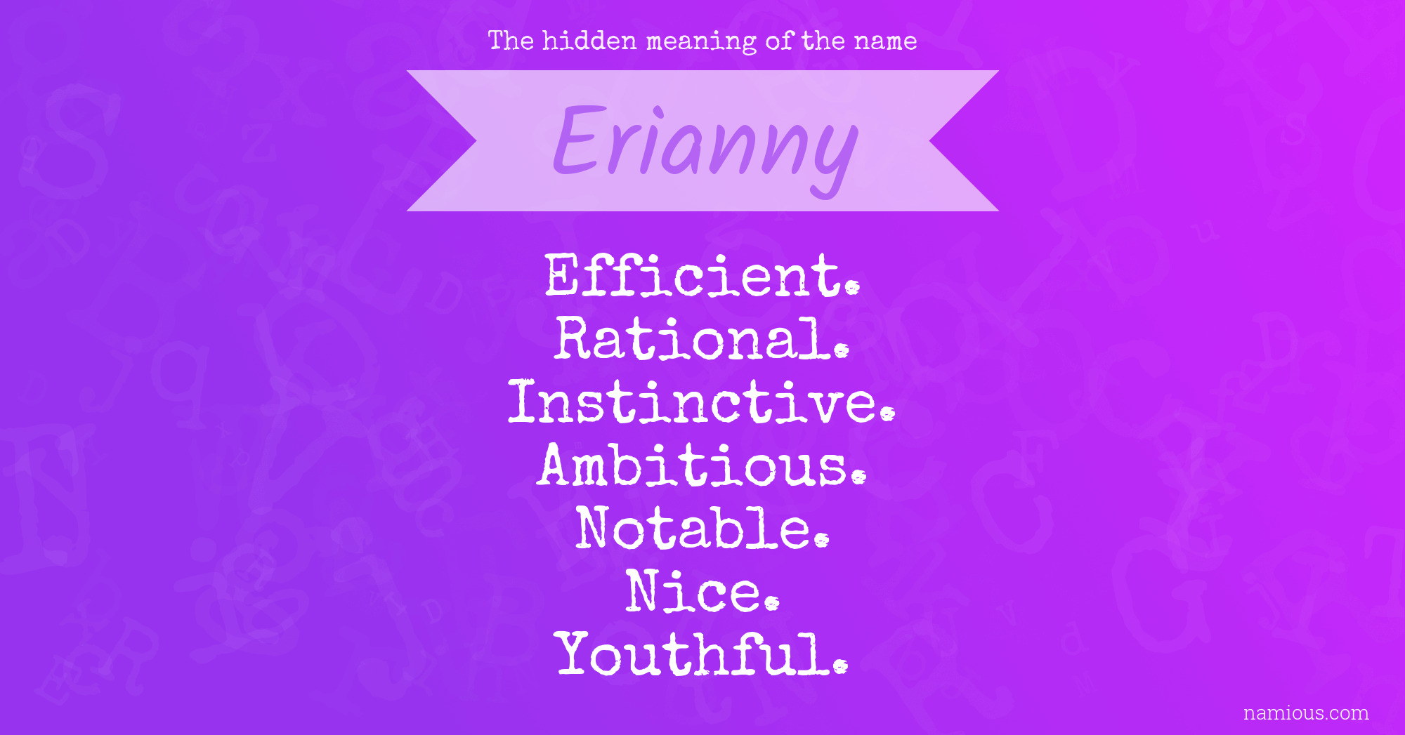 The hidden meaning of the name Erianny