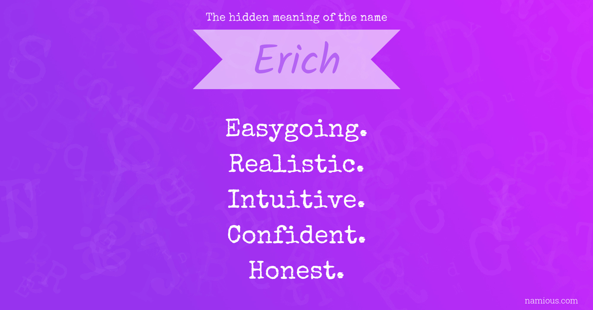 The hidden meaning of the name Erich