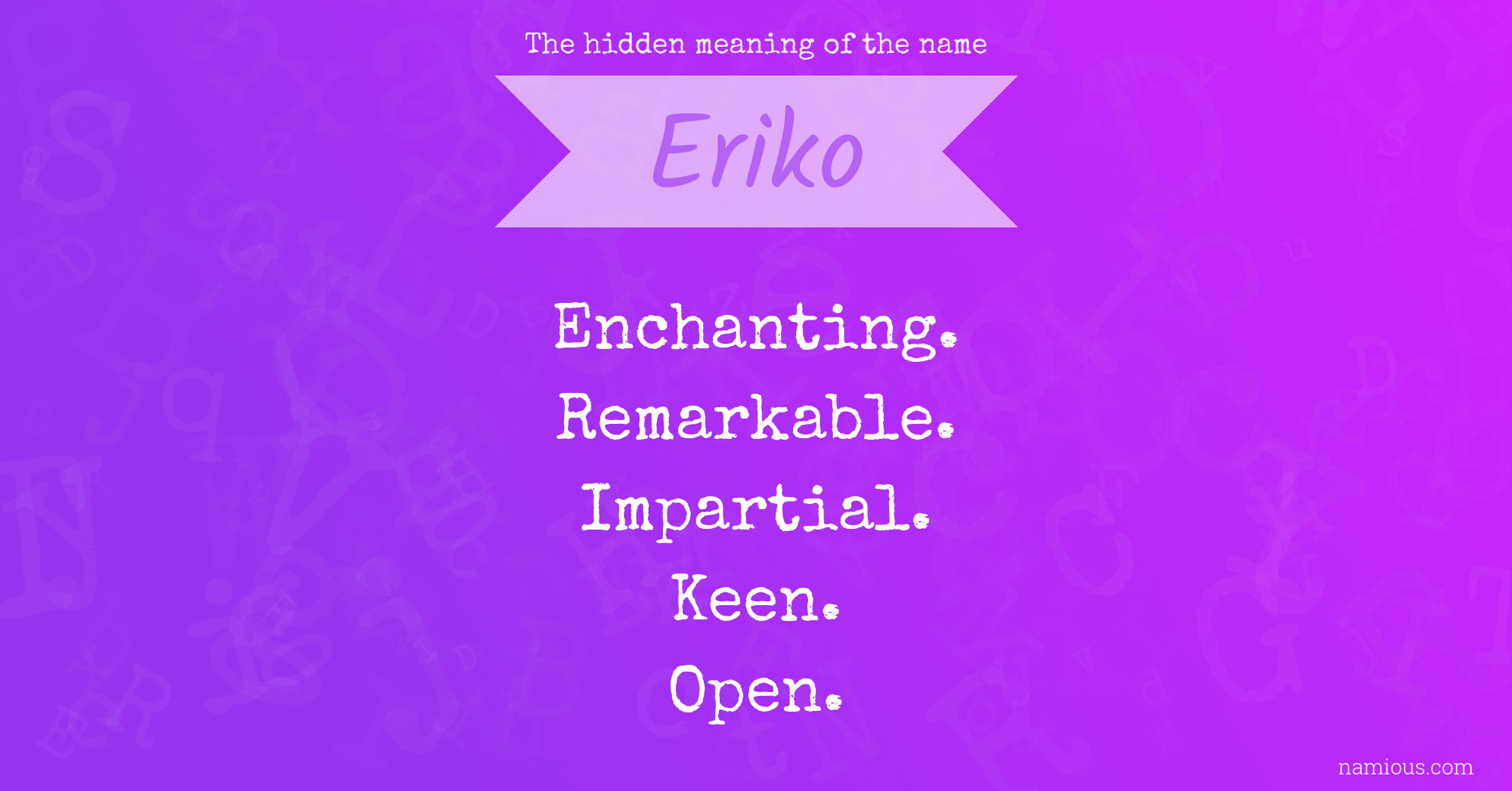 The hidden meaning of the name Eriko