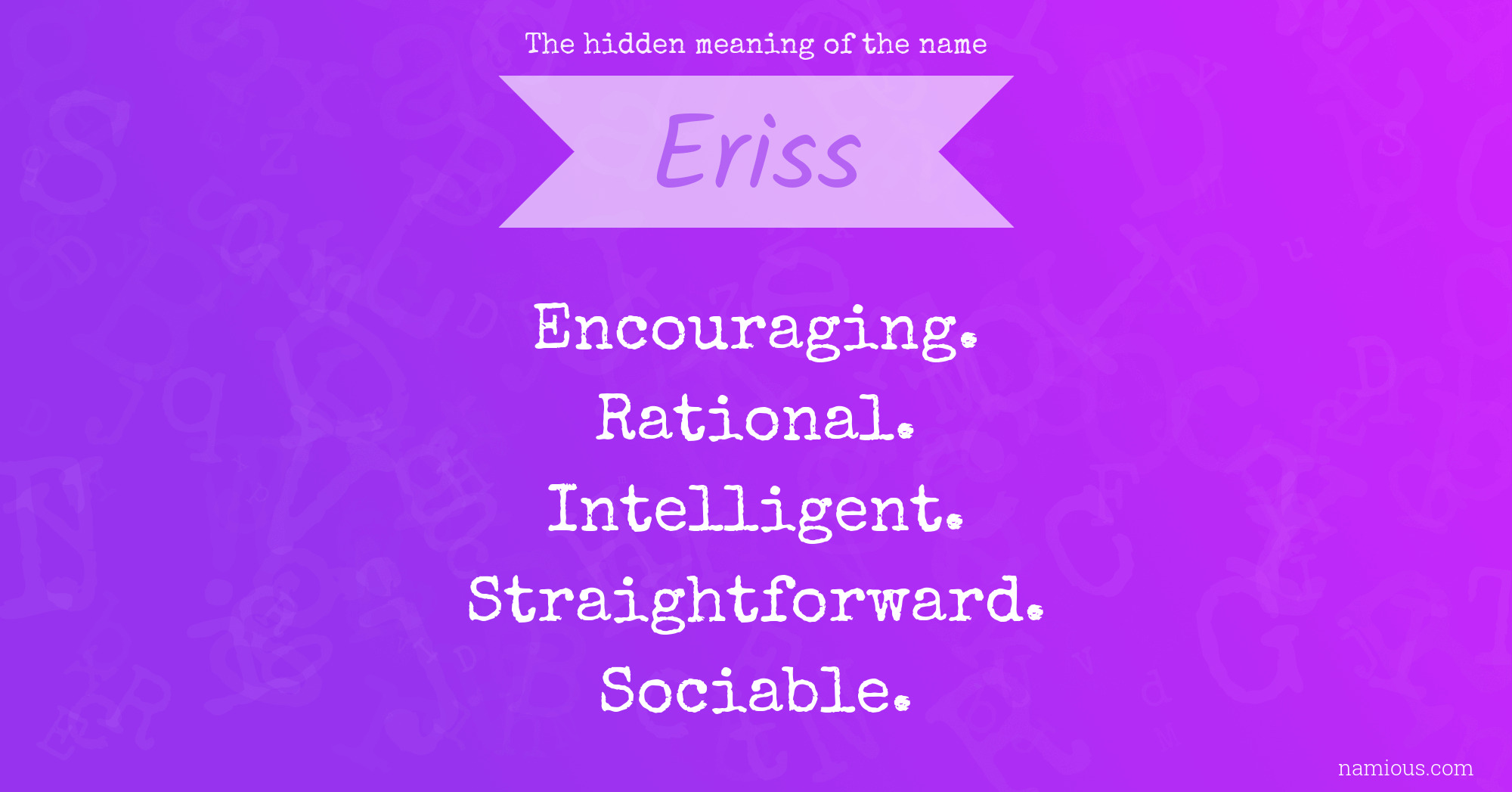 The hidden meaning of the name Eriss