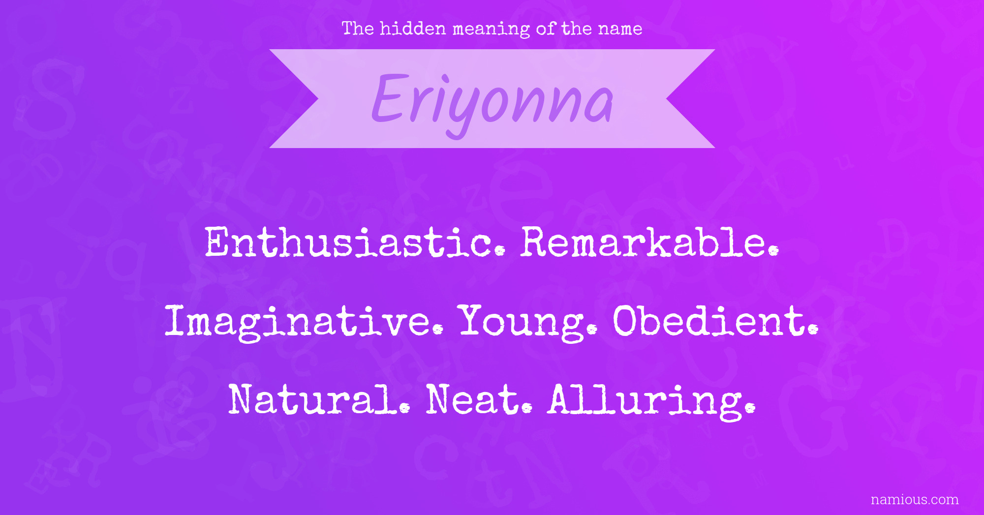 The hidden meaning of the name Eriyonna