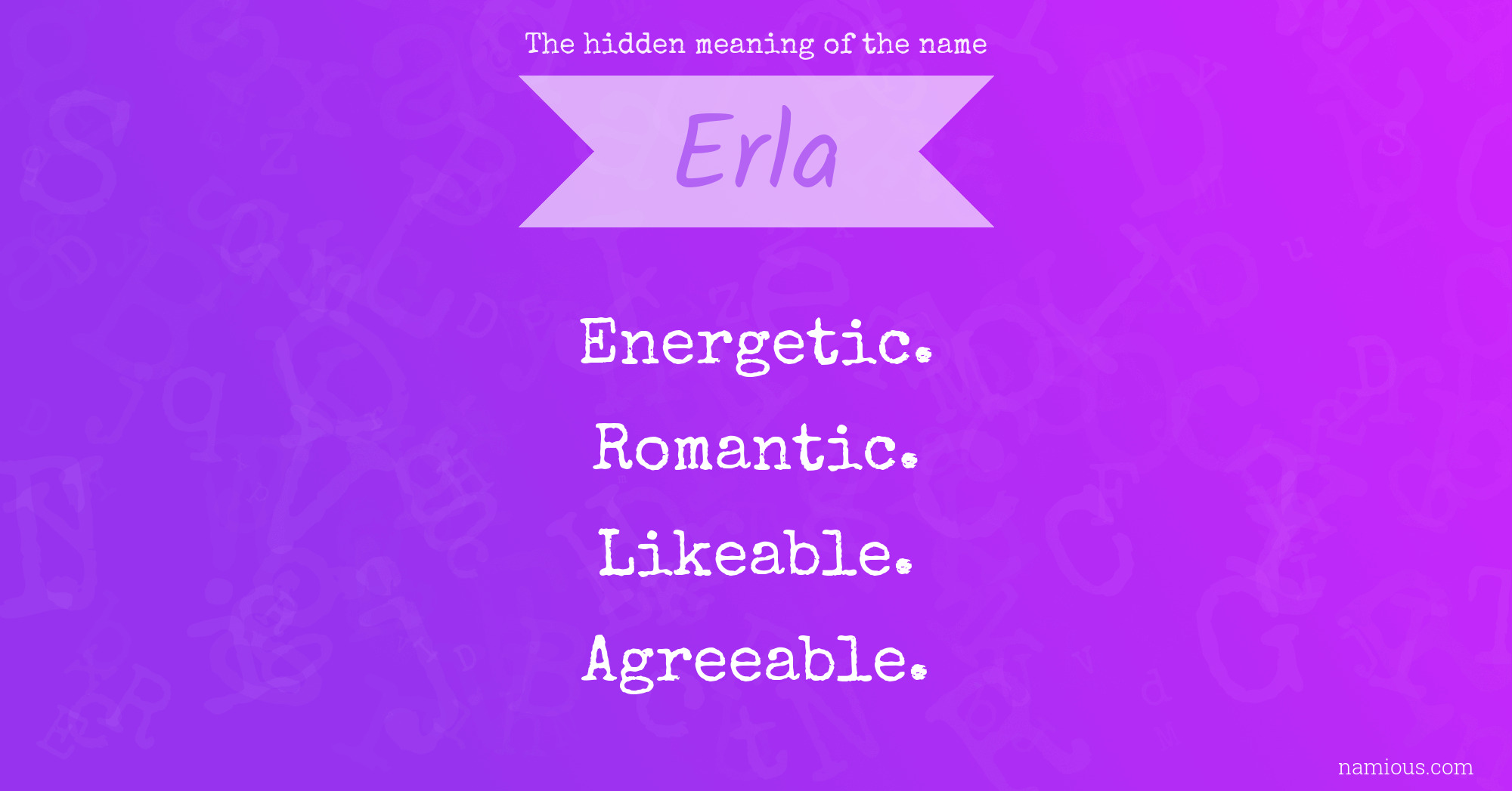 The hidden meaning of the name Erla