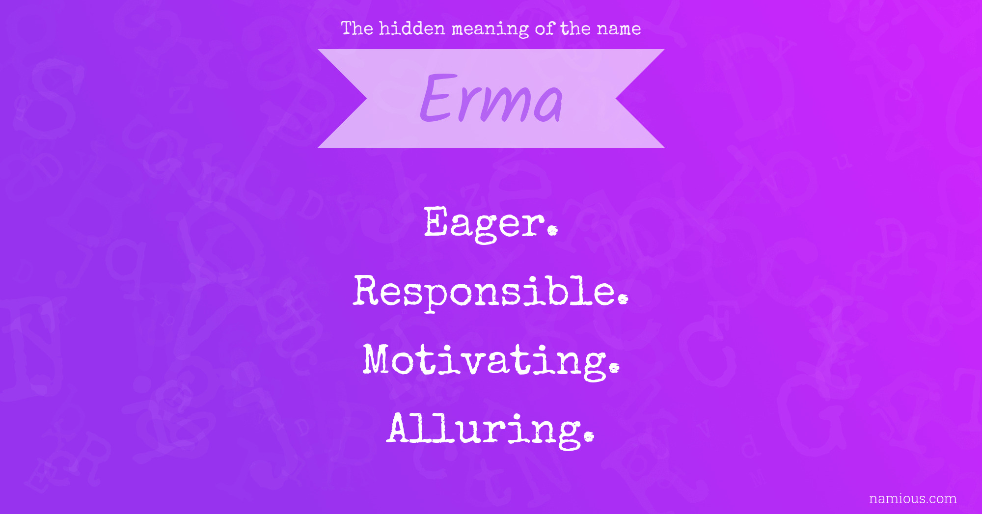 The hidden meaning of the name Erma