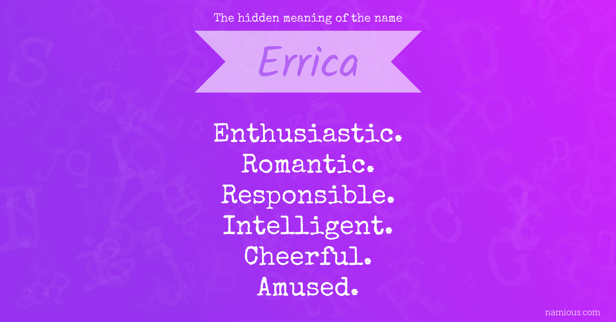 The hidden meaning of the name Errica