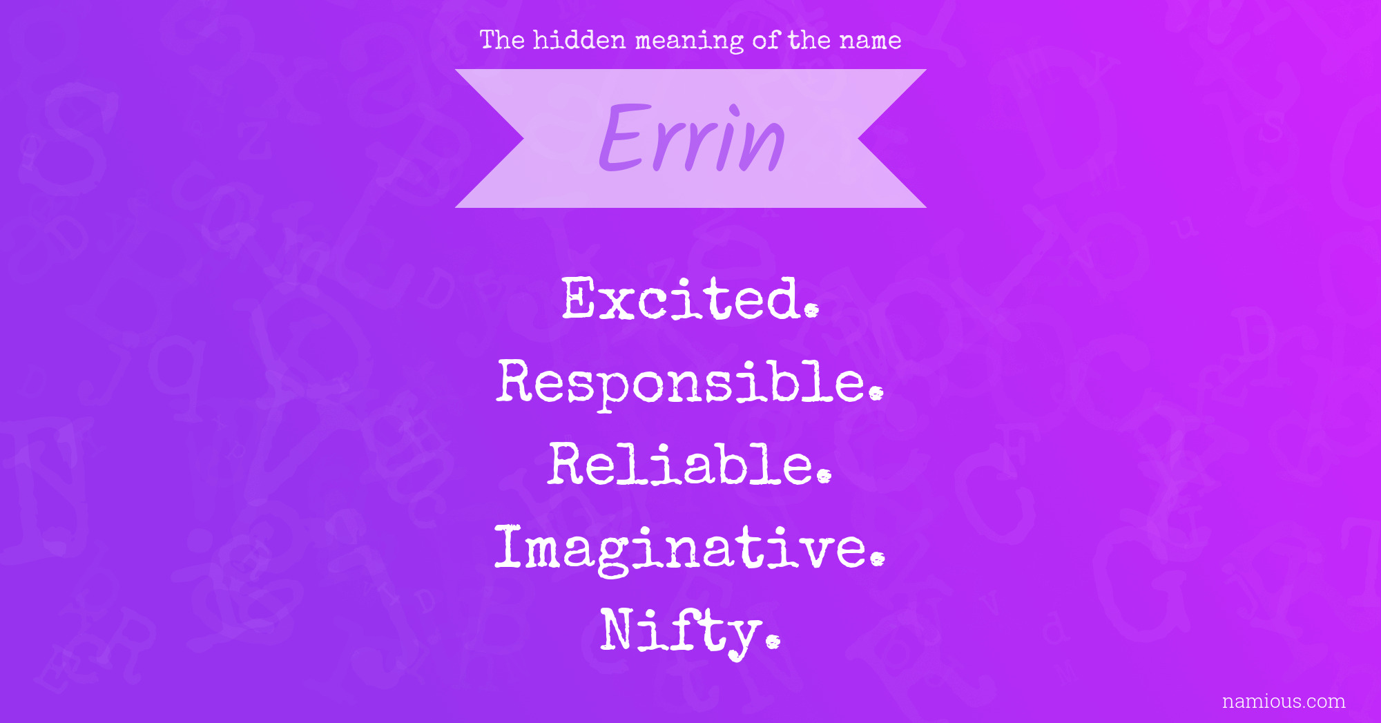 The hidden meaning of the name Errin