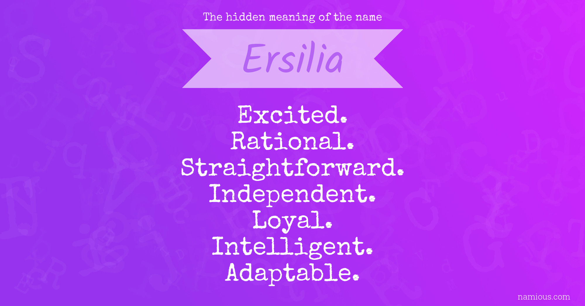 The hidden meaning of the name Ersilia