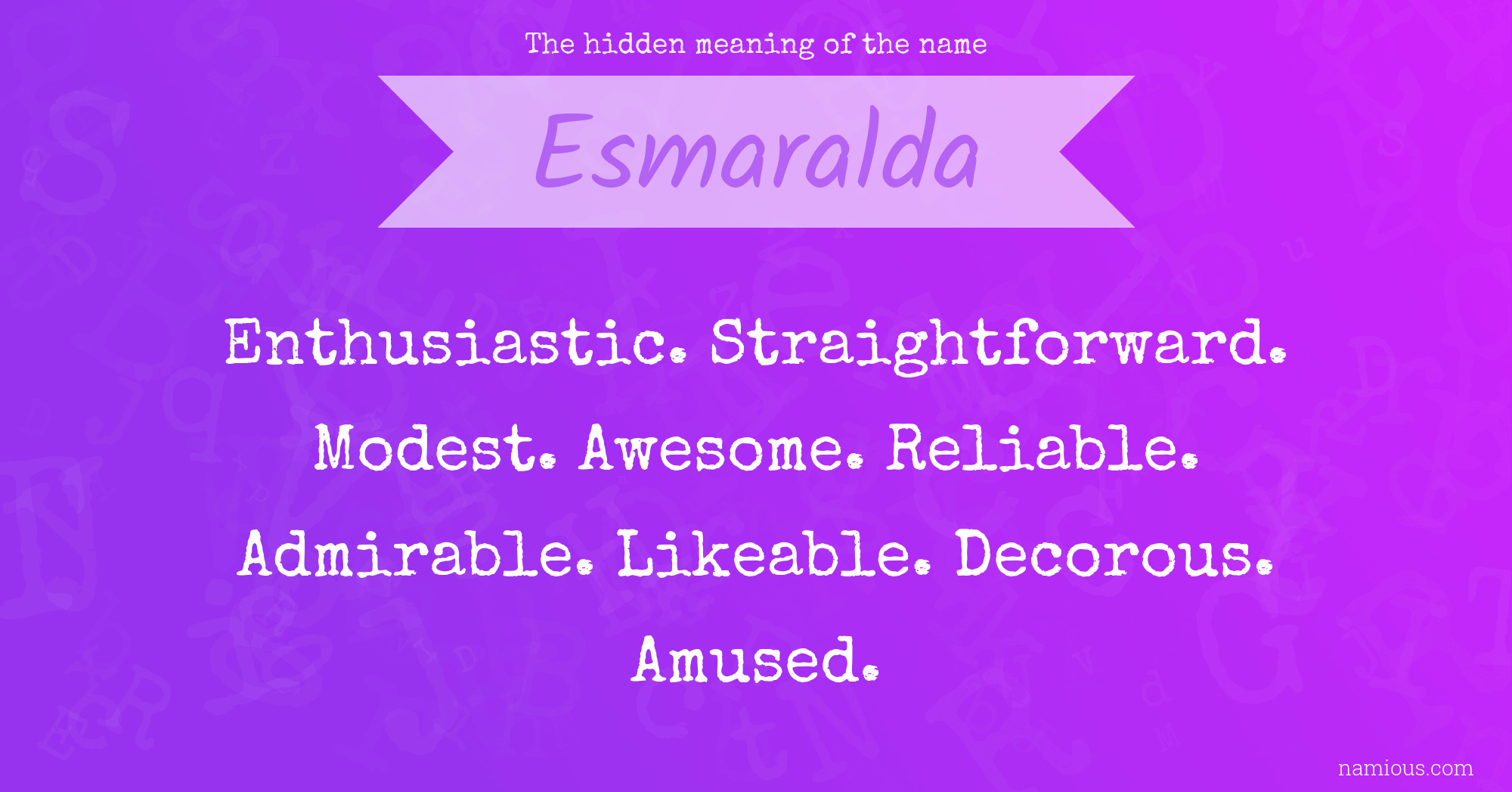 The hidden meaning of the name Esmaralda