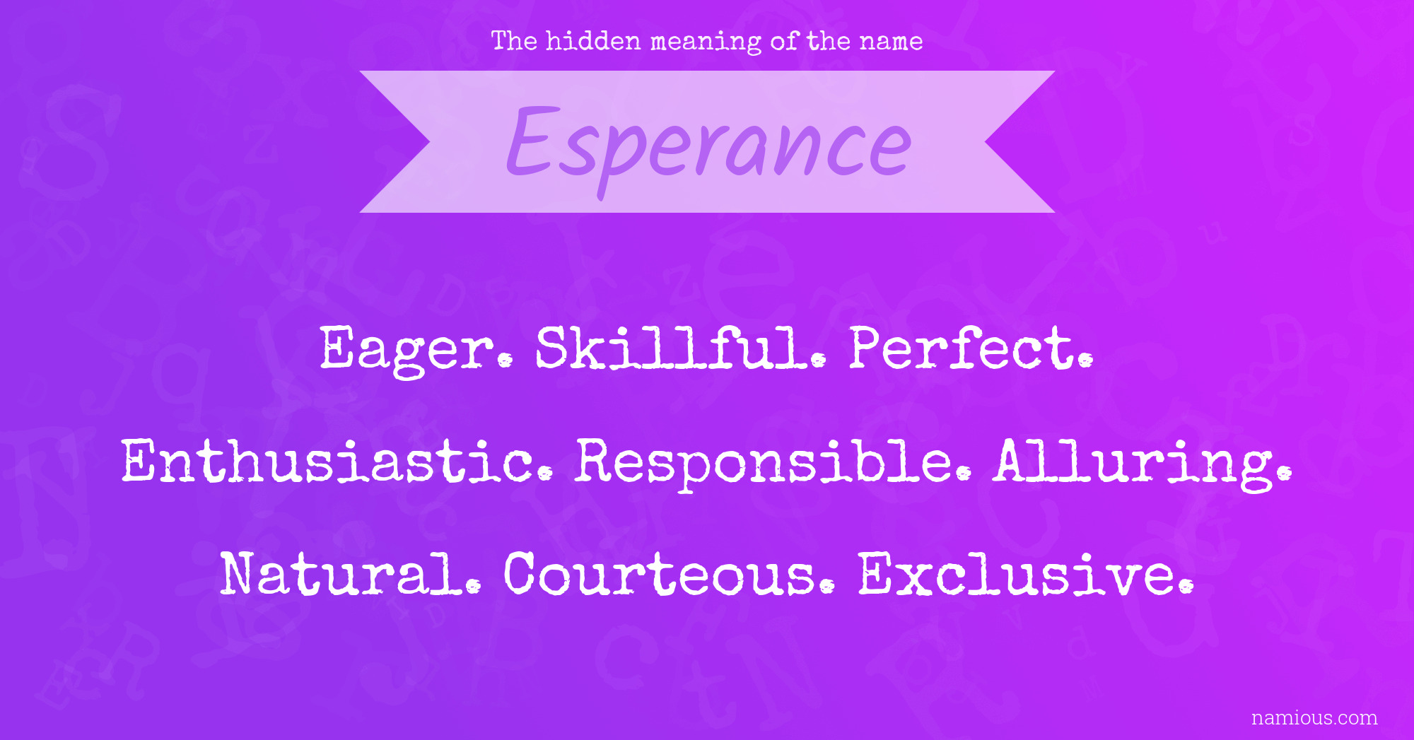 The hidden meaning of the name Esperance