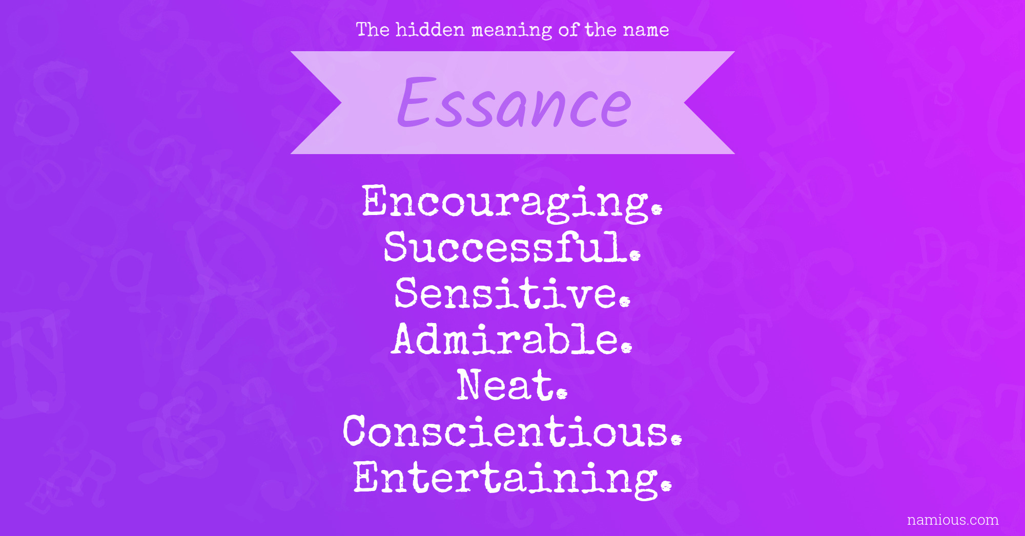 The hidden meaning of the name Essance