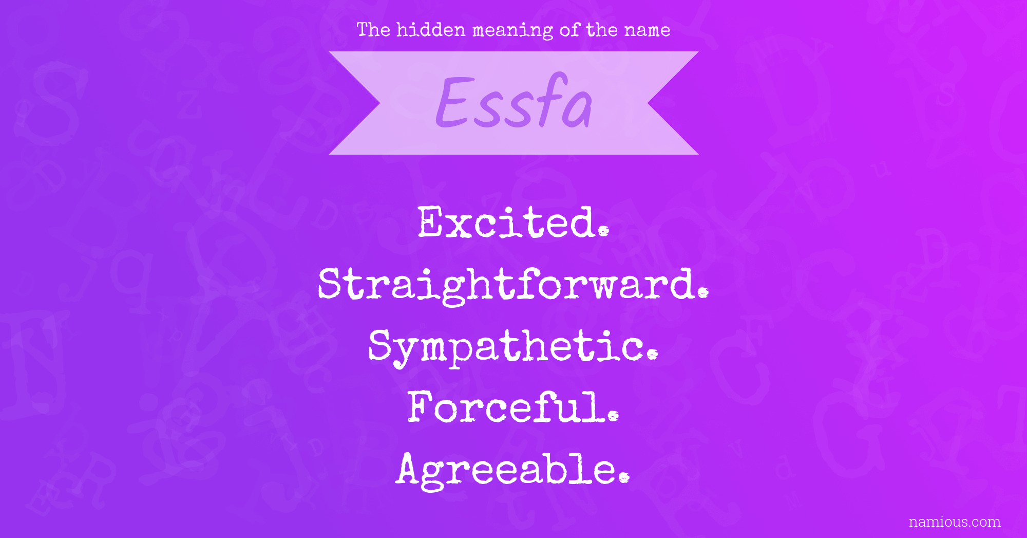 The hidden meaning of the name Essfa