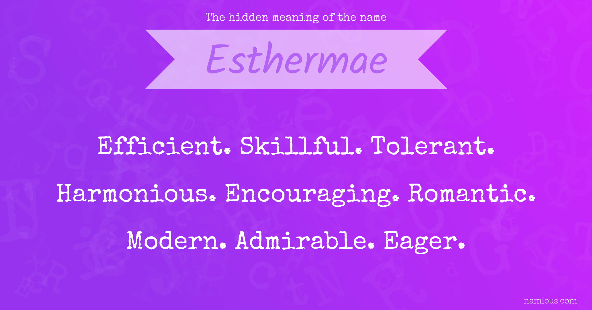 The hidden meaning of the name Esthermae