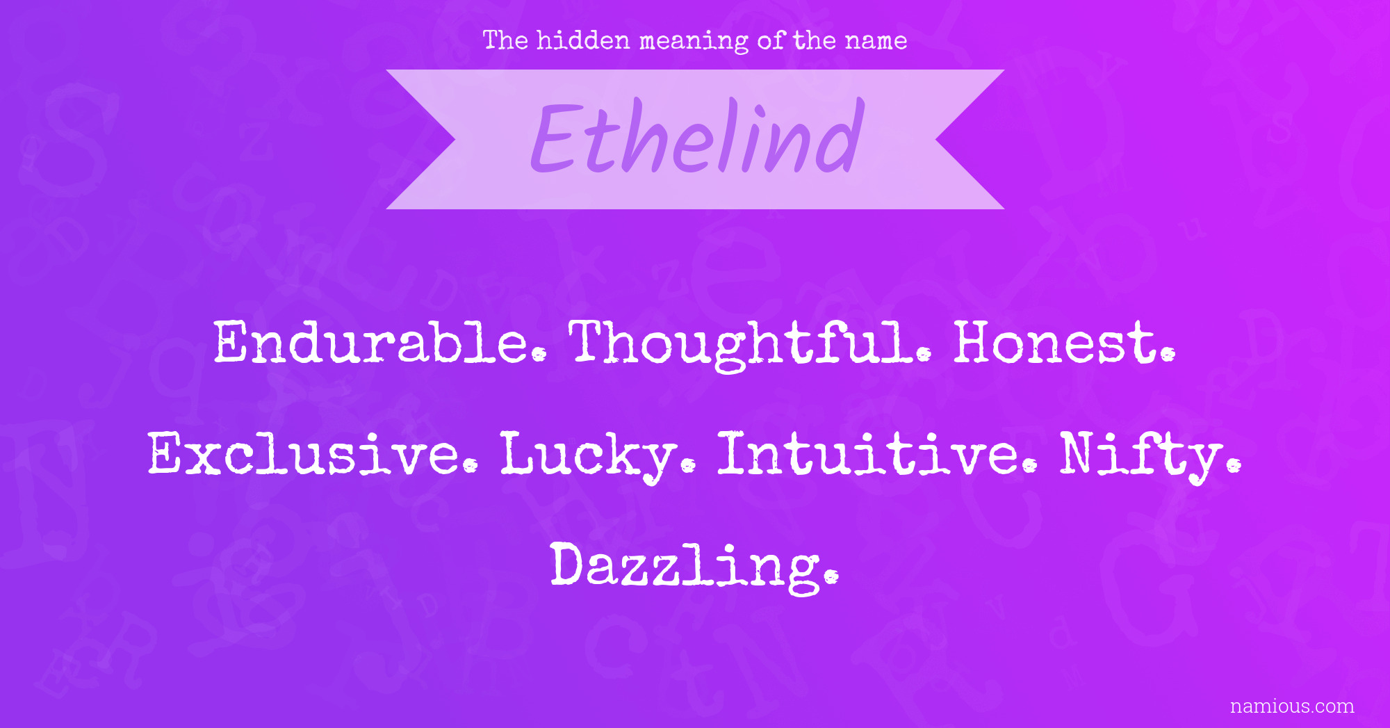 The hidden meaning of the name Ethelind