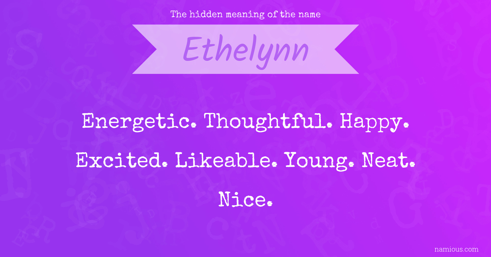 The hidden meaning of the name Ethelynn