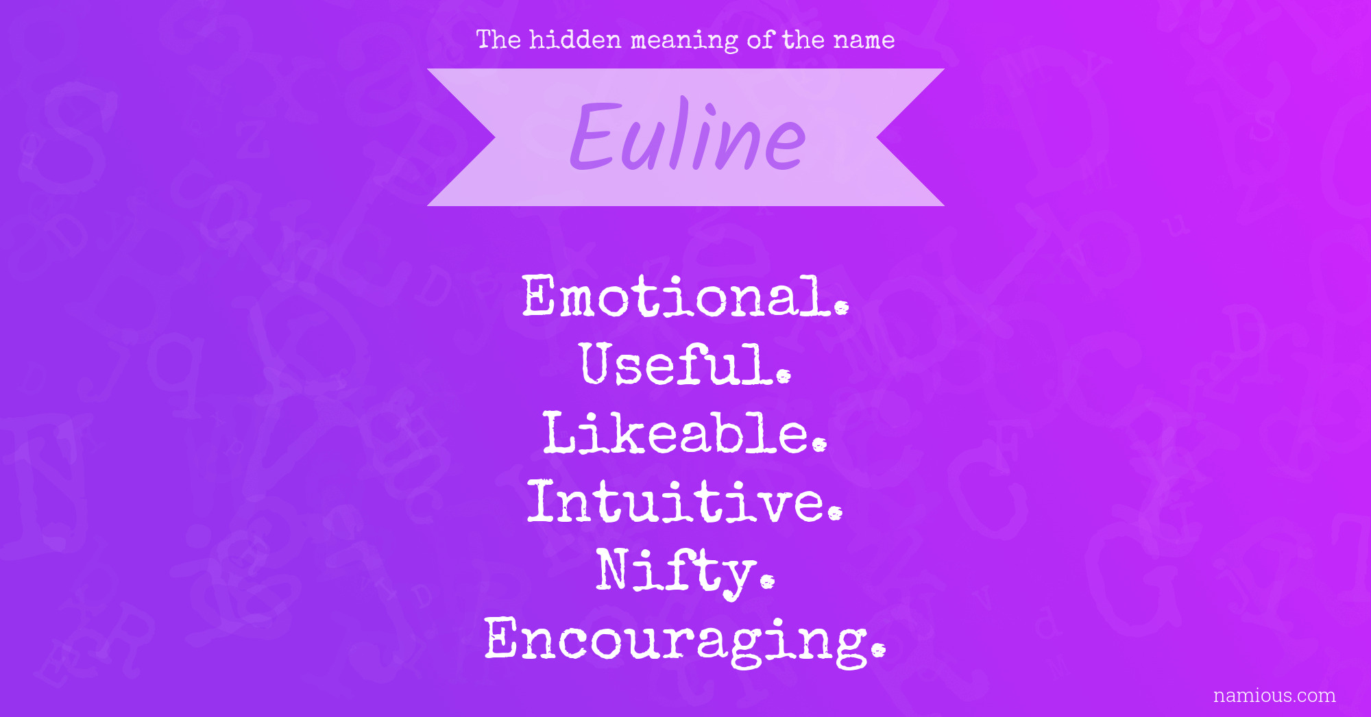 The hidden meaning of the name Euline