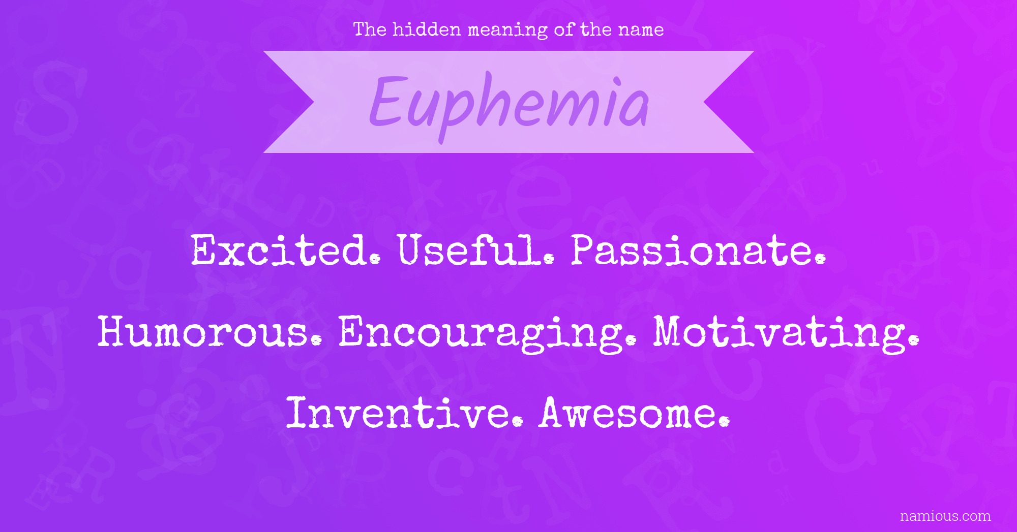 The hidden meaning of the name Euphemia