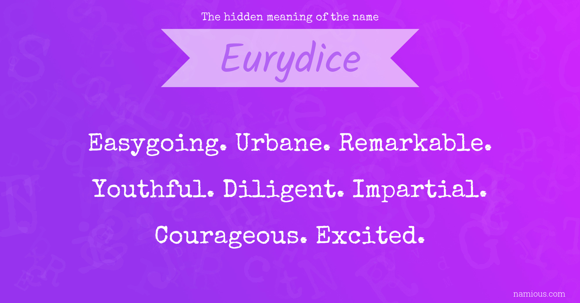 The hidden meaning of the name Eurydice