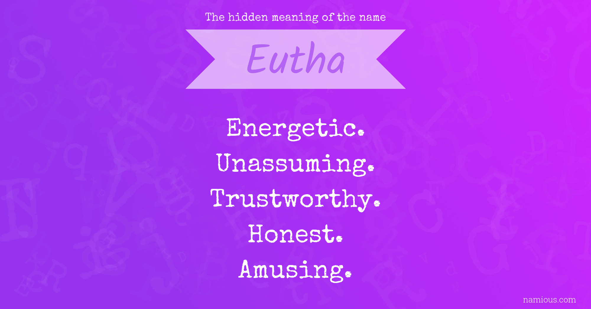 The hidden meaning of the name Eutha